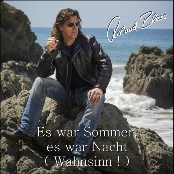 Roland-Bless-Es-war-Sommer-es-war-Nacht-Wahnsinn-mp3-image